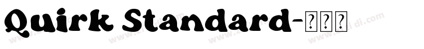 Quirk Standard字体转换